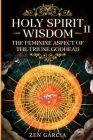 Wisdom: The Feminine Aspect of the Triune Godhead II Cover Image
