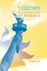 Visions for a Compassionate America By Luigi Morelli Cover Image