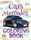 ✌ Cars Mercedes ✎ Car Coloring Book for Boys ✎ Coloring Book Kid ✍ (Coloring Books Mini) Coloring Book Invasion: ✌ Color By Kids Creative Publishing Cover Image