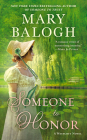 Someone to Honor: Abby's Story (The Westcott Series #6) By Mary Balogh Cover Image