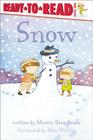 Snow: Ready-to-Read Level 1 (Weather Ready-to-Reads) By Marion  Dane Bauer, John Wallace (Illustrator) Cover Image