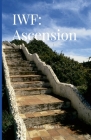 Iwf: Ascension By Foster Evans Cover Image