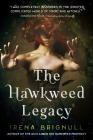 The Hawkweed Legacy (The Hawkweed Series #2) By Irena Brignull Cover Image