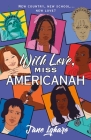 With Love, Miss Americanah By Jane Igharo Cover Image