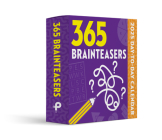 365 Brainteasers 2025 Day-To-Day Calendar By Union Square & Co (Created by) Cover Image