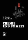 Chemie Und Umwelt: Ein Studienbuch Für Chemiker, Physiker, Biologen Und Geologen By Andreas Heintz Cover Image