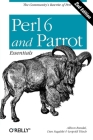 Perl 6 and Parrot Essentials By Allison Randal, Dan Sugalski, Leopold Tötsch Cover Image