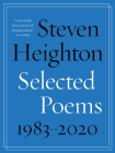 Selected Poems 1983-2020 By Steven Heighton Cover Image