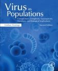 Virus as Populations: Composition, Complexity, Dynamics, and Biological Implications Cover Image
