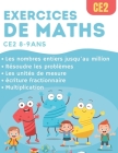 Exercices de Maths CE2: cahier d'entraînement et de révision pour le programme de CE2 By R. Z. Livres Cover Image