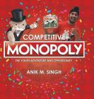 Competitive Monopoly: The Youth Adventure and Opportunity Cover Image
