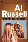 Lookinglasshouse By Al Russell Cover Image