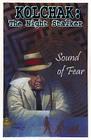 Kolchak the Night Stalker: Sound of Fear (Kolchak the Nightstalker) By Joe Gentile, Mark Dawidziak, Trevor Von Eeden (Artist) Cover Image