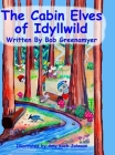 The Cabin Elves of Idyllwild Cover Image
