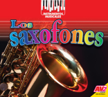 Los Saxofones (Saxophones) By Ruth Daly Cover Image