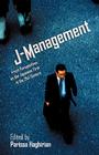 J-Management: Fresh Perspectives on the Japanese Firm in the 21st Century By Parissa Haghirian (Editor) Cover Image