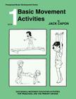 Basic Movement Activities: Book 1 By Frank Alexander (Editor), Jack Capon Cover Image