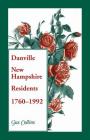 Danville, New Hampshire Residents, 1760-1992 By Gus Collins Cover Image