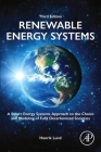 Renewable Energy Systems: A Smart Energy Systems Approach to the Choice and Modeling of Fully Decarbonized Societies Cover Image