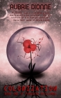 Colonization: Book one of Paradise Reclaimed By Aubrie Dionne Cover Image