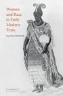 Women and Race in Early Modern Texts By Joyce Green MacDonald Cover Image