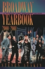 Broadway Yearbook 2000-2001: A Relevant and Irreverent Record By Steven Suskin Cover Image