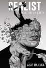 The Realist: The Last Day on Earth  By Asaf Hanuka Cover Image