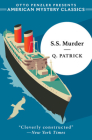 S.S. Murder By Q. Patrick, Curtis Evans (Introduction by) Cover Image