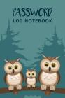 Password Log Notebook: Owl Password Log Book; Alphabetical Tabs Password Logbook For Old People; Offline Password Keeper Vault; Offline Passw Cover Image