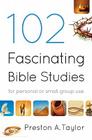 102 Fascinating Bible Studies Cover Image