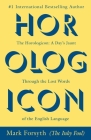 The Horologicon: A Day's Jaunt Through the Lost Words of the English Language Cover Image