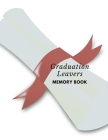Graduation leavers memory book: university college leavers memory book end of Graduate autograph phone email details Cover Image