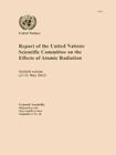 Report of the United Nations Scientific Committee on the Effects of Atomic Radiation By United Nations (Other) Cover Image