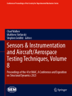 Sensors & Instrumentation and Aircraft/Aerospace Testing Techniques, Volume 8: Proceedings of the 41st Imac, a Conference and Exposition on Structural (Conference Proceedings of the Society for Experimental Mecha) By Chad Walber (Editor), Matthew Stefanski (Editor), Stephen Seidlitz (Editor) Cover Image