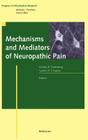 Mechanisms and Mediators of Neuropathic Pain (Progress in Inflammation Research) Cover Image