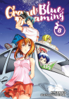 Grand Blue Dreaming 8 By Kenji Inoue (Created by), Kimitake Yoshioka Cover Image