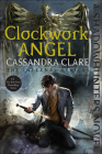 Clockwork Angel (Infernal Devices #1) Cover Image