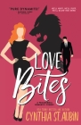 Love Bites By Cynthia St Aubin Cover Image