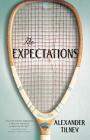 The Expectations By Alexander Tilney Cover Image