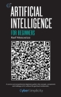 Artificial Intelligence for Beginners By Raef Meeuwisse Cover Image