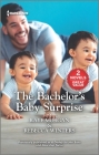 The Bachelor's Baby Surprise By Raye Morgan, Rebecca Winters Cover Image