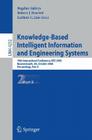 Knowledge-Based Intelligent Information and Engineering Systems: 10th International Conference, Kes 2006, Bournemouth, Uk, October 9-11 2006, Proceedi (Lecture Notes in Artificial Intelligence #4252) By Bogdan Gabrys (Editor) Cover Image