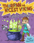 Thorfinn and the Putrid Potion By David MacPhail, Richard Morgan (Illustrator) Cover Image