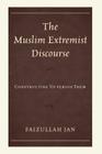The Muslim Extremist Discourse: Constructing Us versus Them Cover Image