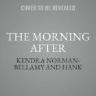 The Morning After (God's Timing #2) Cover Image