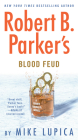 Robert B. Parker's Blood Feud (Sunny Randall #7) By Mike Lupica Cover Image