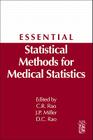 Essential Statistical Methods for Medical Statistics: A Derivative of Handbook of Statistics: Epidemiology and Medical Statistics, Vol. 27 Cover Image