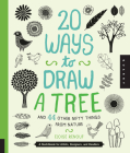 20 Ways to Draw a Tree and 44 Other Nifty Things from Nature: A Sketchbook for Artists, Designers, and Doodlers Cover Image