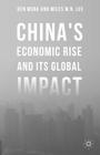 China's Economic Rise and Its Global Impact Cover Image