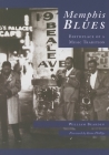Memphis Blues:: Birthplace of a Music Tradition By William Bearden, Knox Phillips (Foreword by) Cover Image